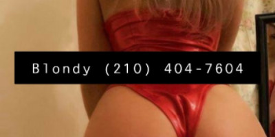 Blondy is my name I am Available in town